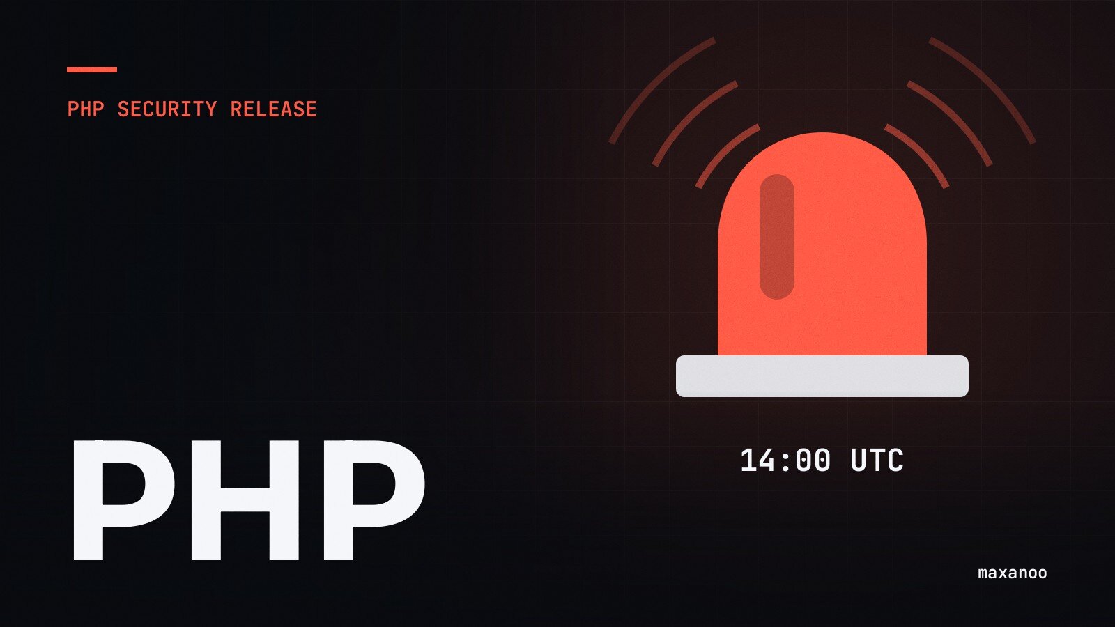 Rote Warnleuchte: PHP-Sicherheitsrelease um 14:00 UTC